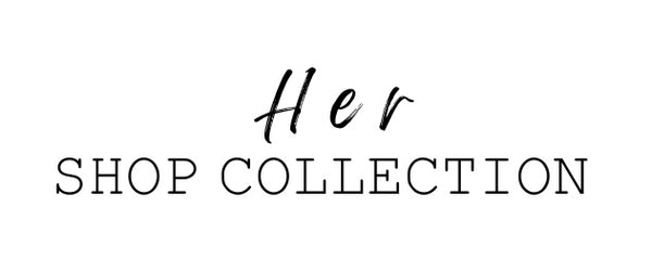 Her Shop Collection